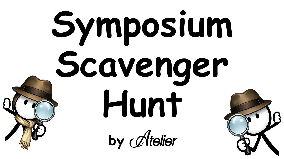 Symposium Scavenger Hunt by Atelier