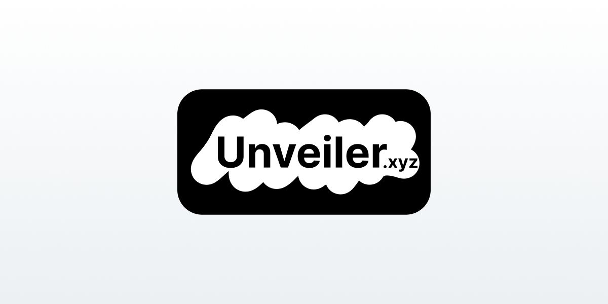 Unveiler.xyz